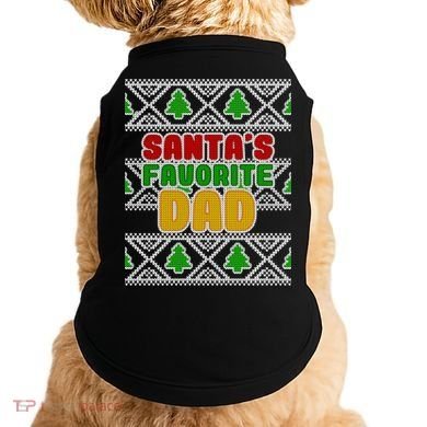 Santa's Favorite Dad Ugly Sweater Doggie Tank