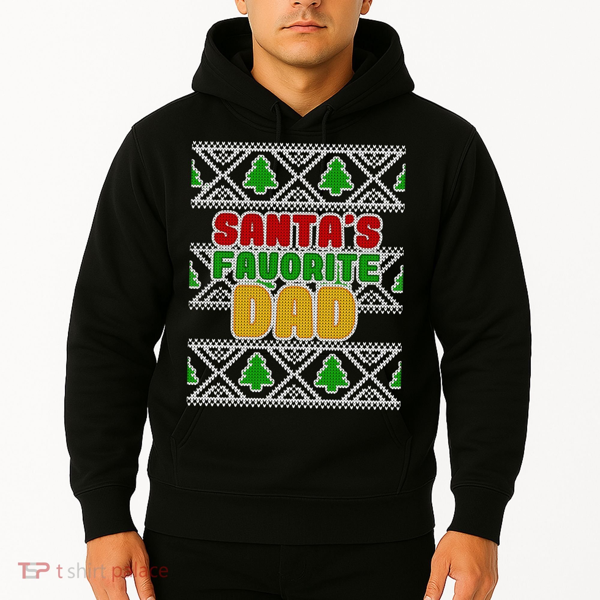 Santa's Favorite Dad Ugly Sweater Hoodie