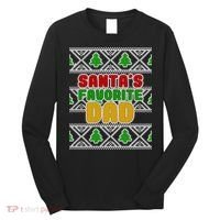 Santa's Favorite Dad Ugly Sweater Long Sleeve Shirt thumb 0