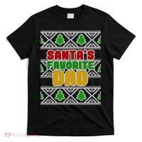 Santa's Favorite Dad Ugly Sweater T-Shirt thumb 0