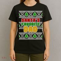 Santa's Favorite Dad Ugly Sweater T-Shirt thumb 4