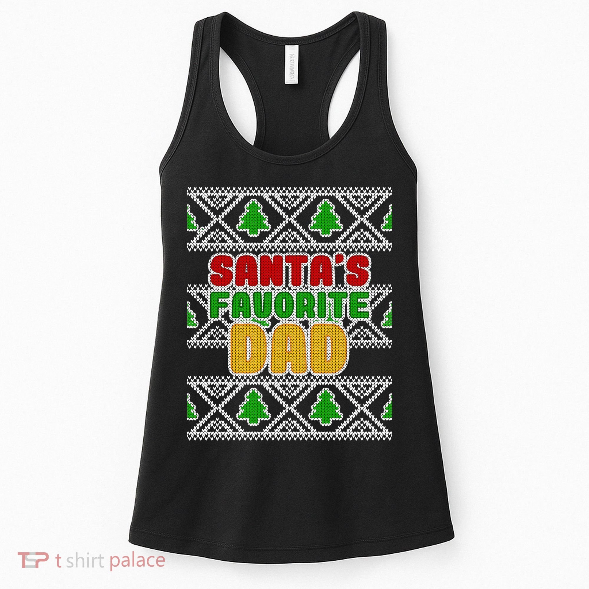 Santa's Favorite Dad Ugly Sweater Women's Tank Top