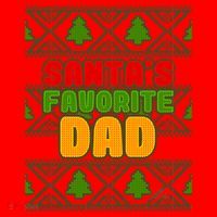 Santa's Favorite Dad Ugly Sweater Santa Hat thumb 1