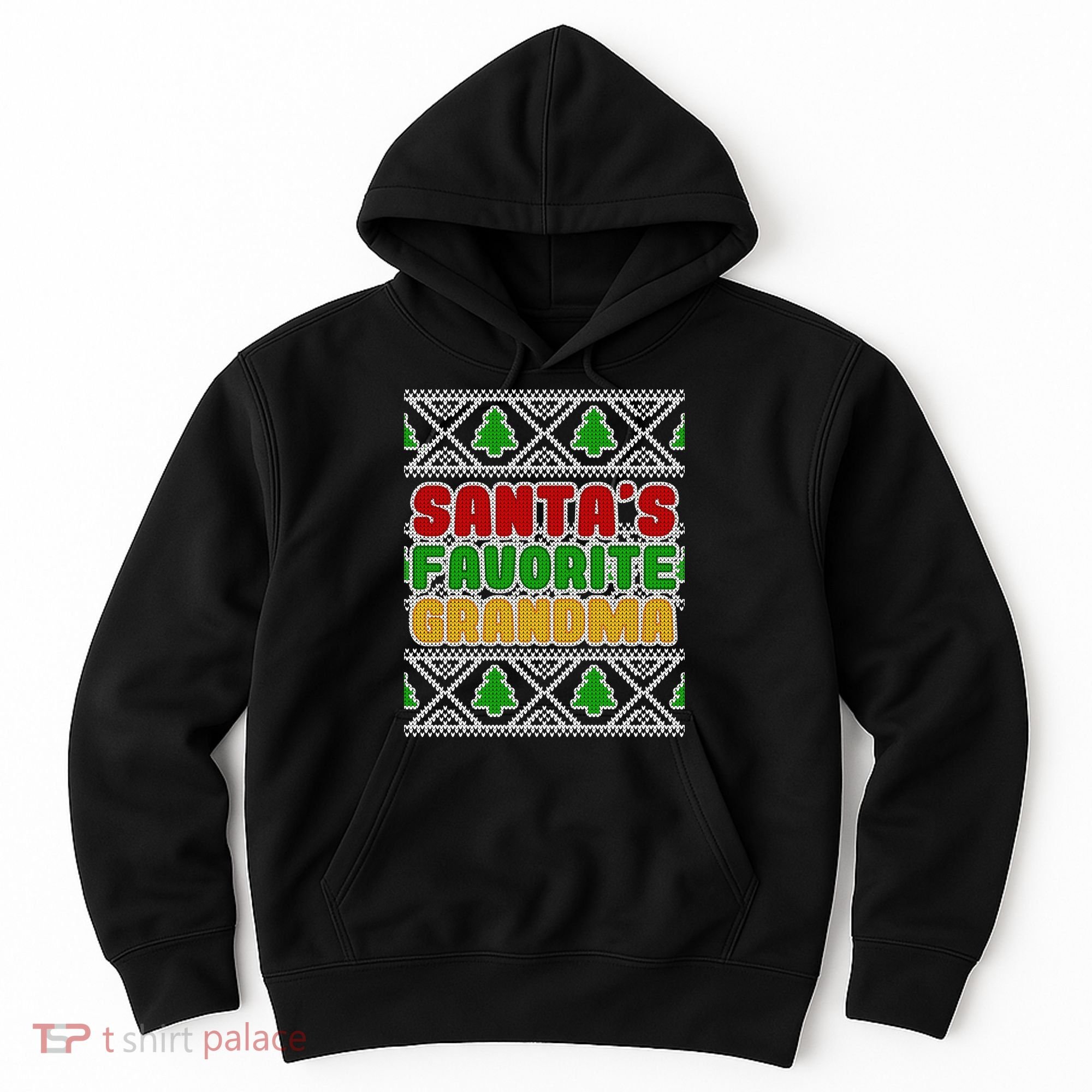Santa's Favorite Grandma Ugly Sweater Hoodie