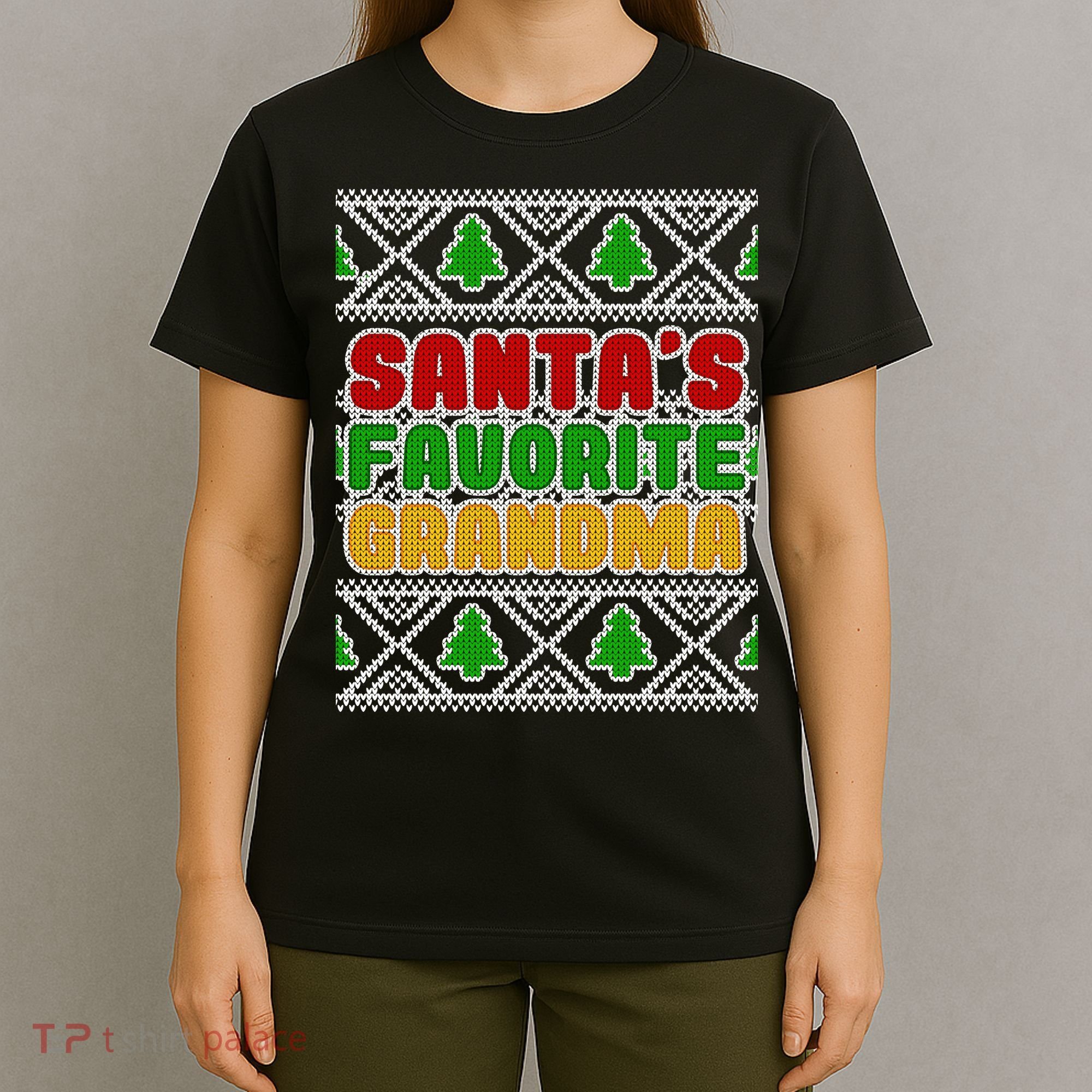 Santa's Favorite Grandma Ugly Sweater T-Shirt
