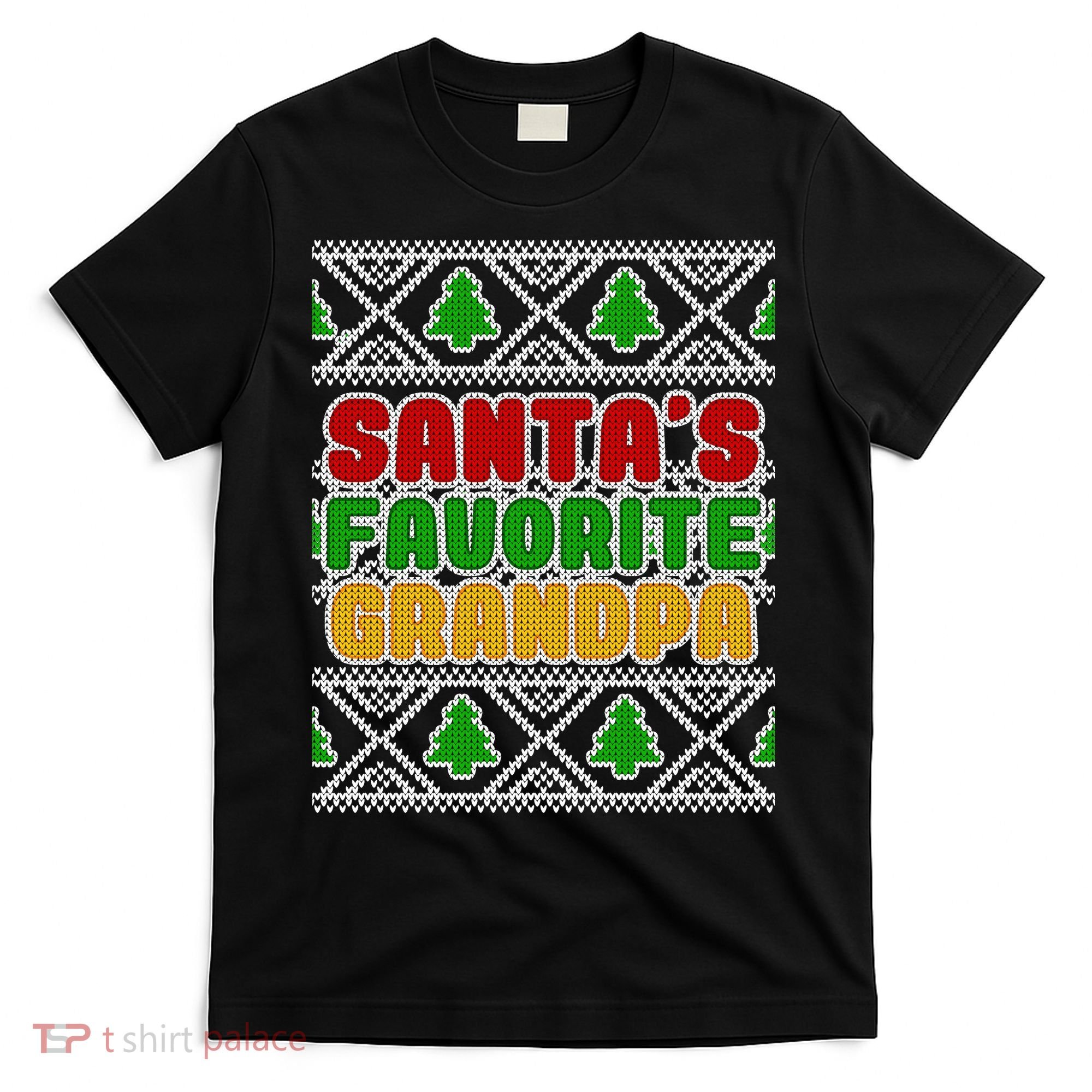 Santa's Favorite Grandpa Ugly Sweater T-Shirt
