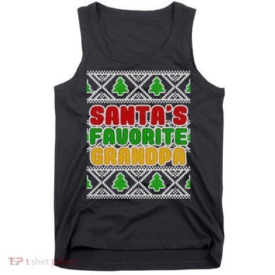 Santa's Favorite Grandpa Ugly Sweater Tank Top