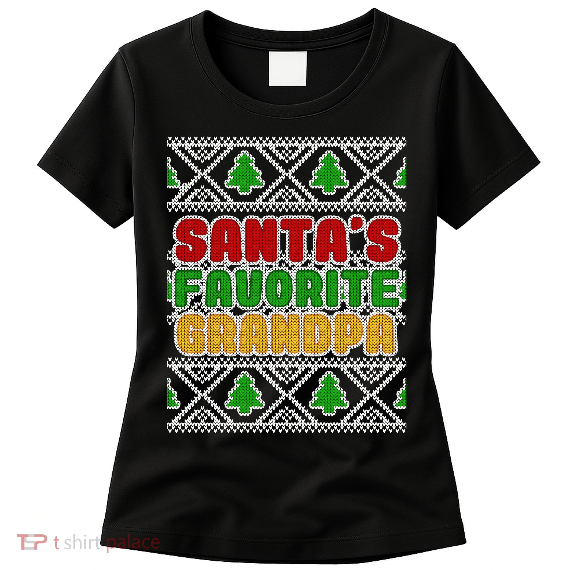 Santa's Favorite Grandpa Ugly Sweater Women's T-Shirt