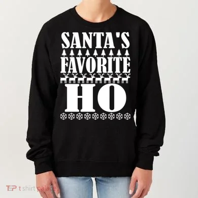 Santa's Favorite Ho Women's Sweatshirt