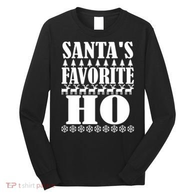 Santa's Favorite Ho Long Sleeve Shirt