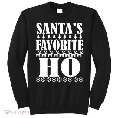Santa's Favorite Ho Sweatshirt