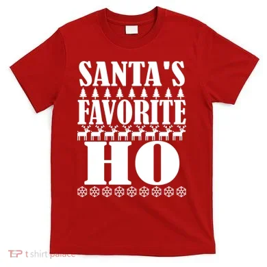 Santas Favorite Ho T-Shirt