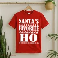 Santas Favorite Ho T-Shirt thumb 2