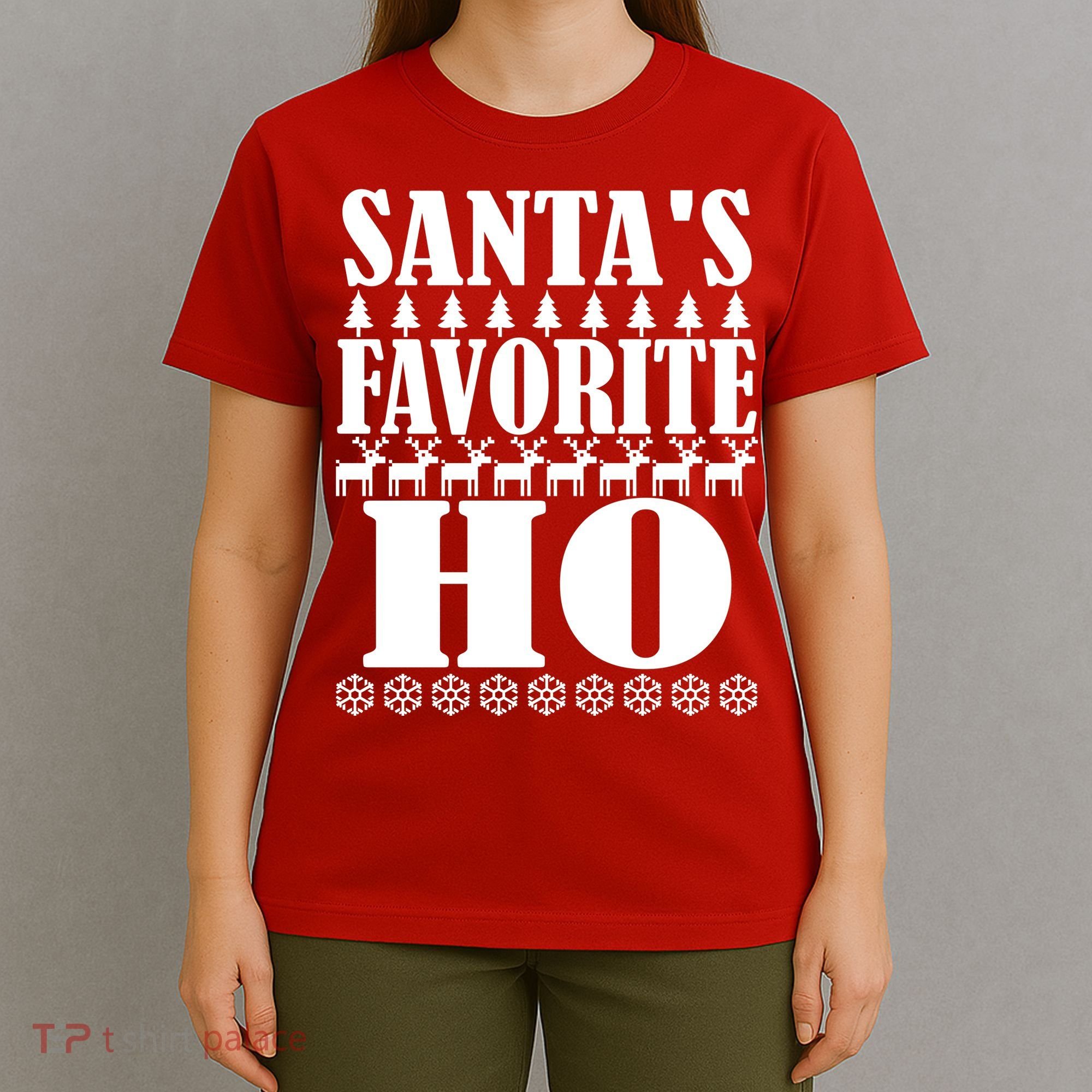 Santas Favorite Ho T-Shirt