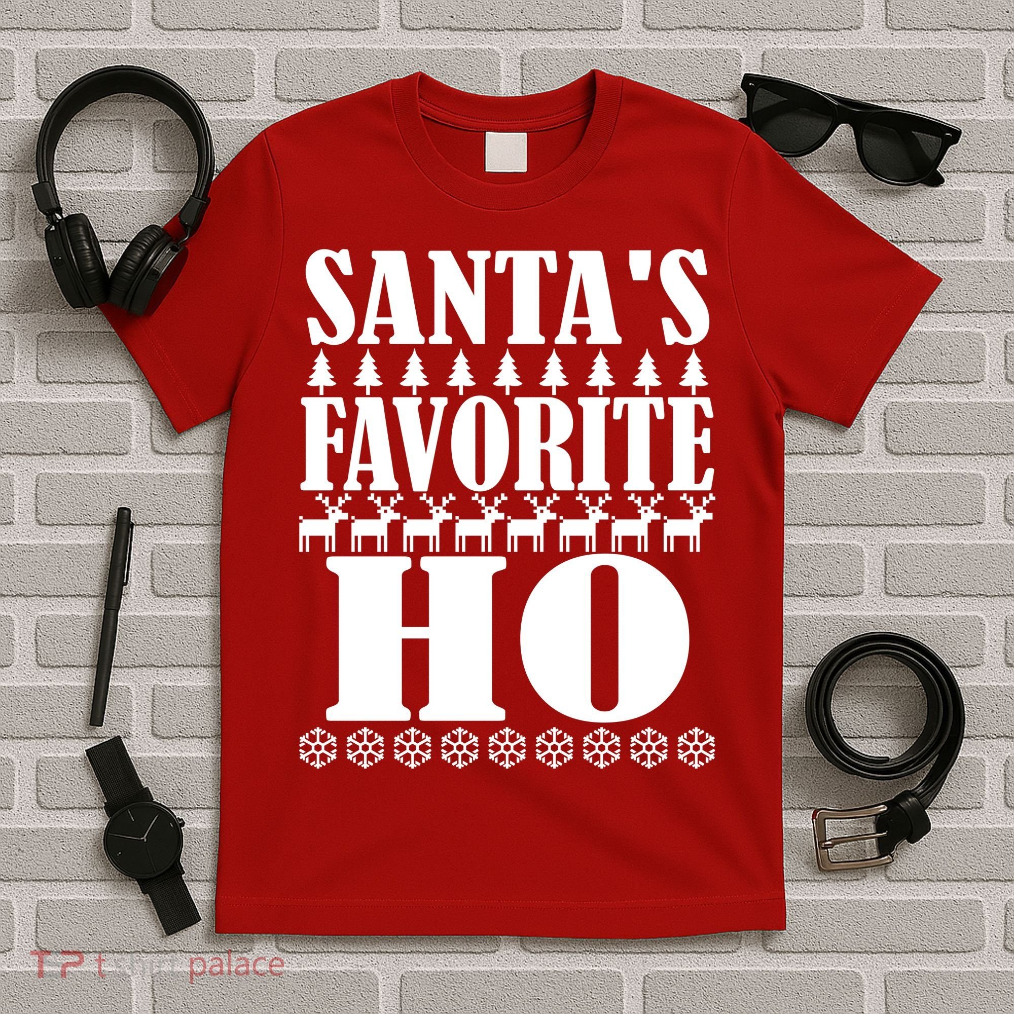 Santas Favorite Ho T-Shirt