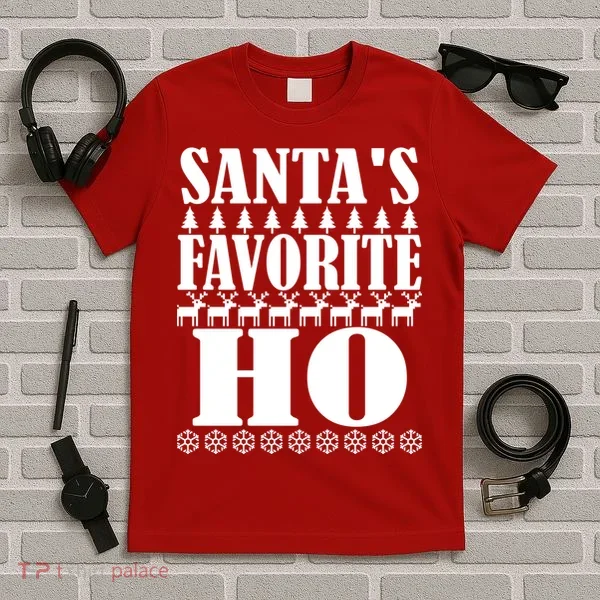 Santas Favorite Ho T-Shirt