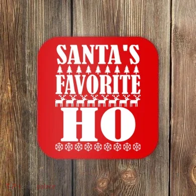 Santas Favorite Ho Coaster