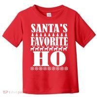 Santas Favorite Ho Toddler T-Shirt thumb 0
