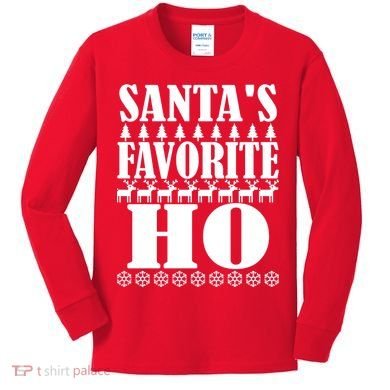 Santas Favorite Ho Kids Long Sleeve Shirt