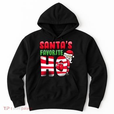 Santa's Favorite Ho Funny X-Mas Hoodie