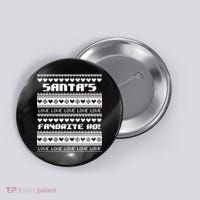 Santa's Favorite Ho Ugly Christmas Sweater Button thumb 0