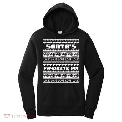 Santa's Favorite Ho Ugly Christmas Sweater Women's Hoodie