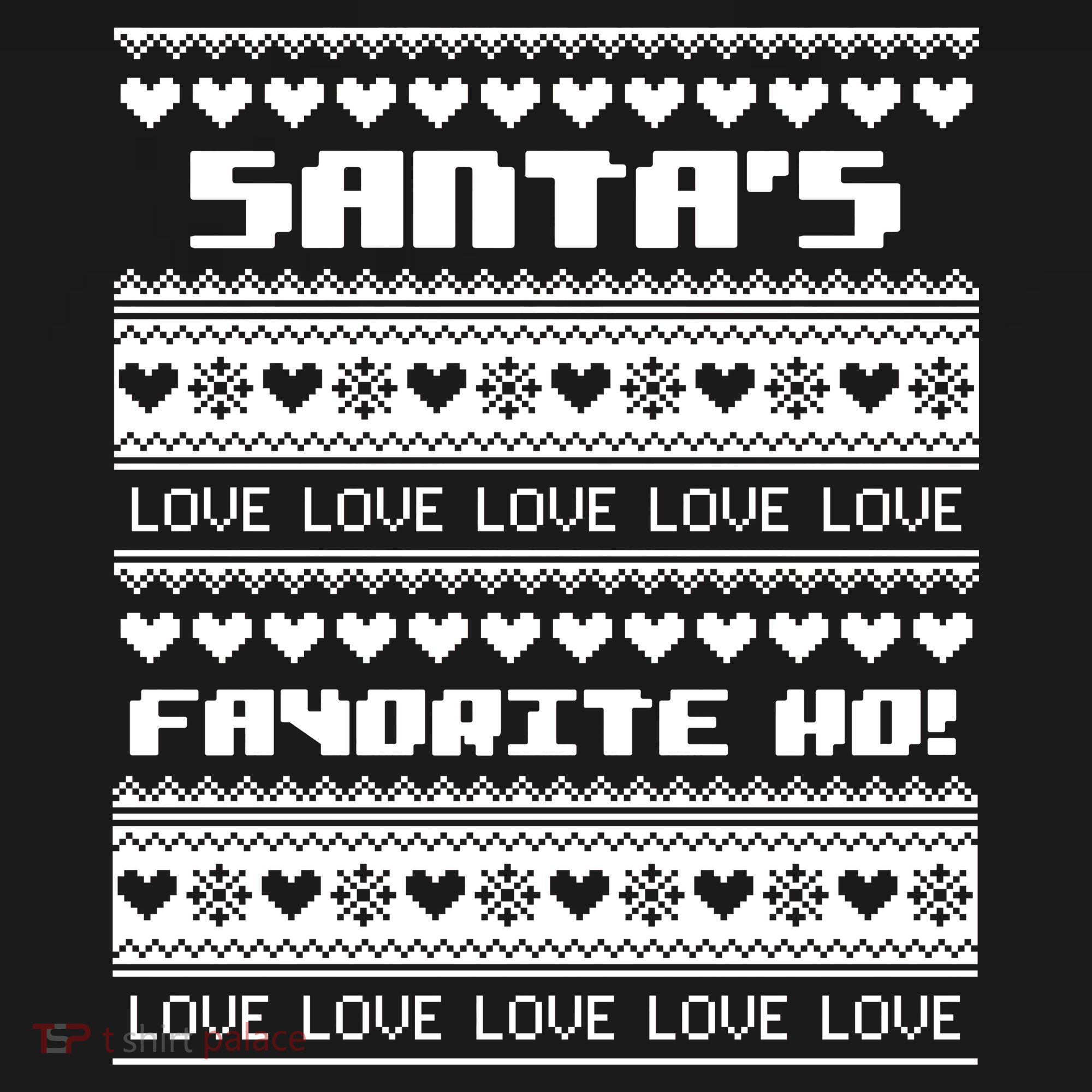 Santa's Favorite Ho Ugly Christmas Sweater Women's Hoodie