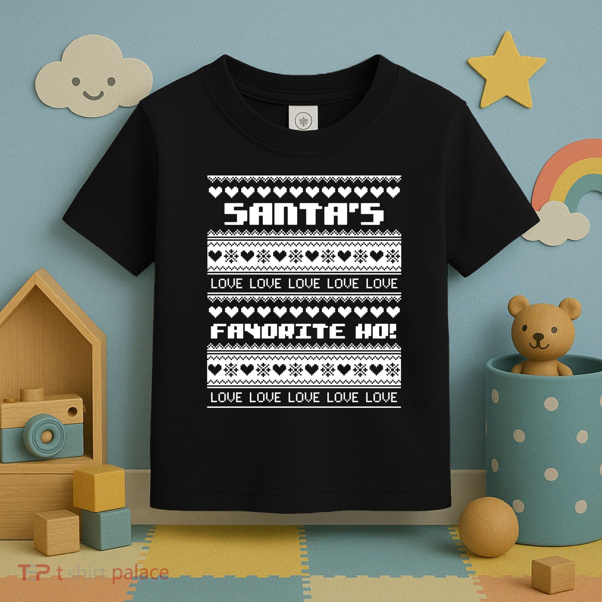 Santa's Favorite Ho Ugly Christmas Sweater Toddler T-Shirt