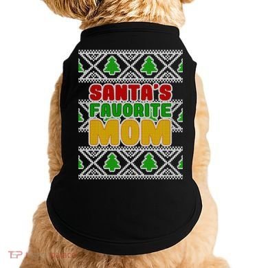 Santa's Favorite Mom Ugly Sweater Doggie Tank