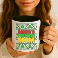 Santa's Favorite Mom Ugly Sweater Coffee Mug thumb 3