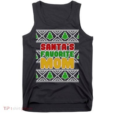 Santa's Favorite Mom Ugly Sweater Tank Top