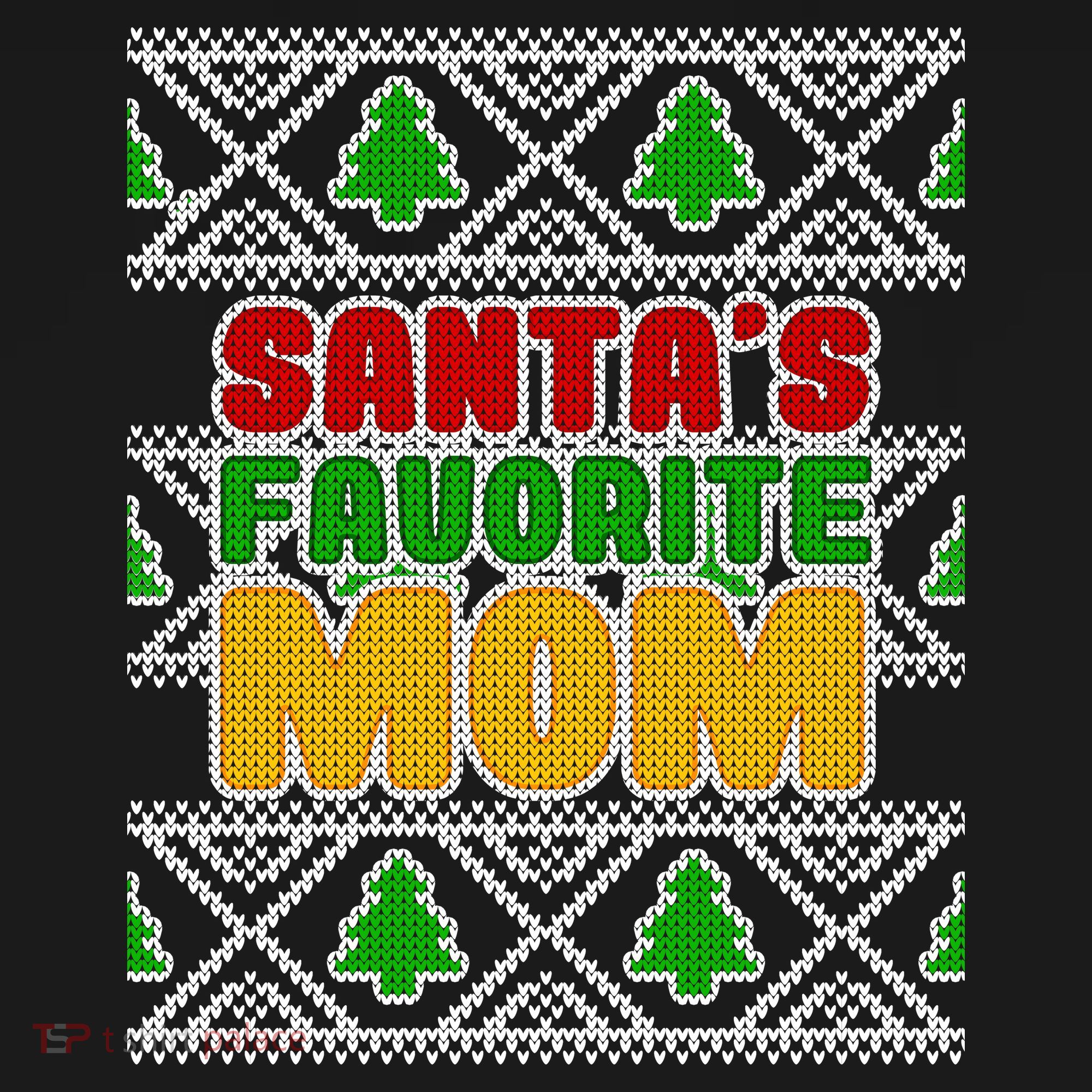 Santa's Favorite Mom Ugly Sweater Tank Top