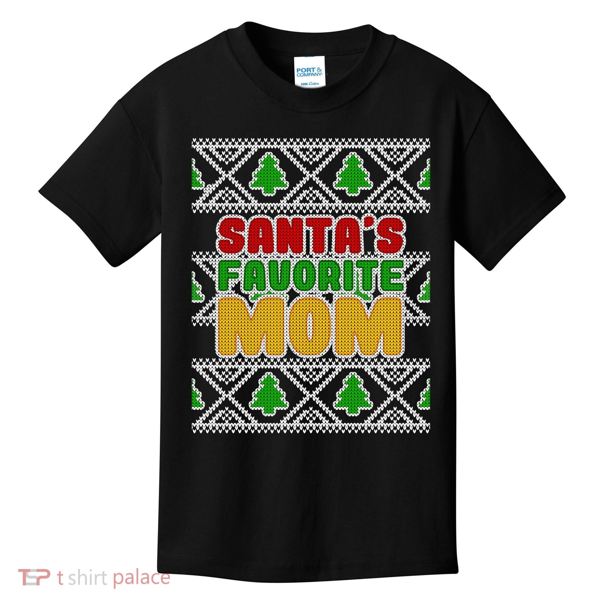 Santa's Favorite Mom Ugly Sweater Kids T-Shirt