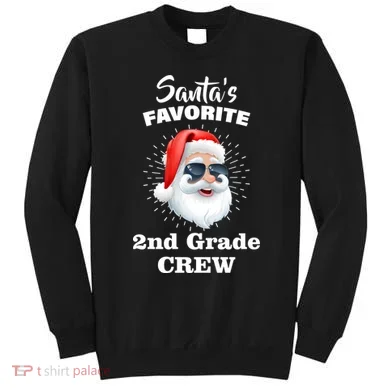 Santa's Favorite Second Grade Crew Christmas Sweatshirt