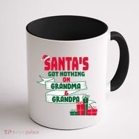 Santa's Got Nothing On Grandma And Grandpa Christmas Coffee Mug thumb 1