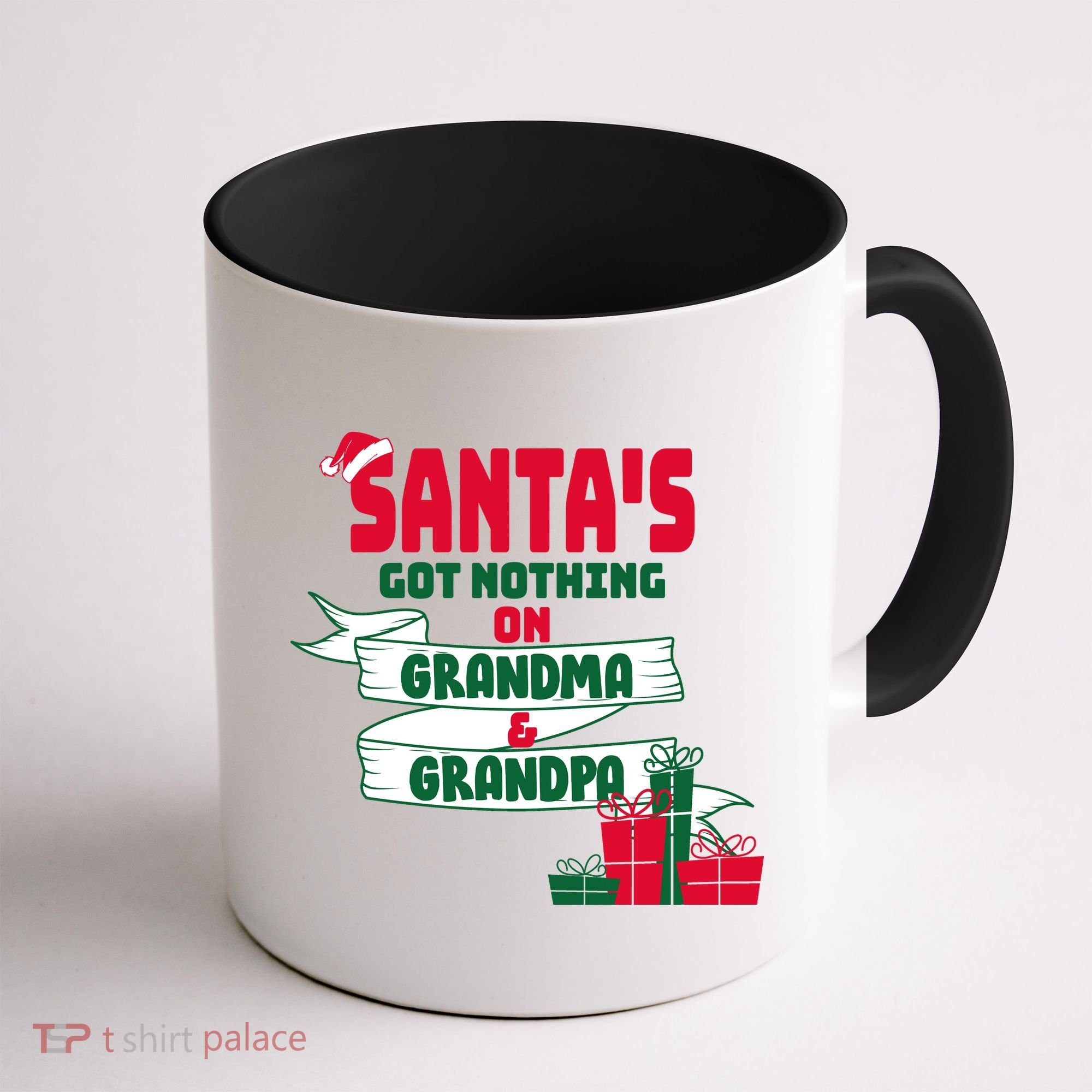 Santa's Got Nothing On Grandma And Grandpa Christmas Coffee Mug