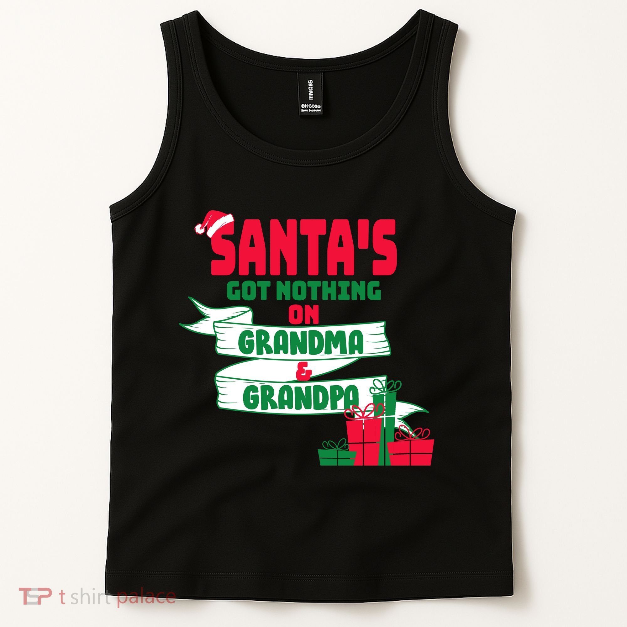 Santa's Got Nothing On Grandma And Grandpa Christmas Tank Top