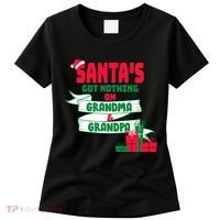 Santa's Got Nothing On Grandma And Grandpa Christmas Women's T-Shirt thumb 0