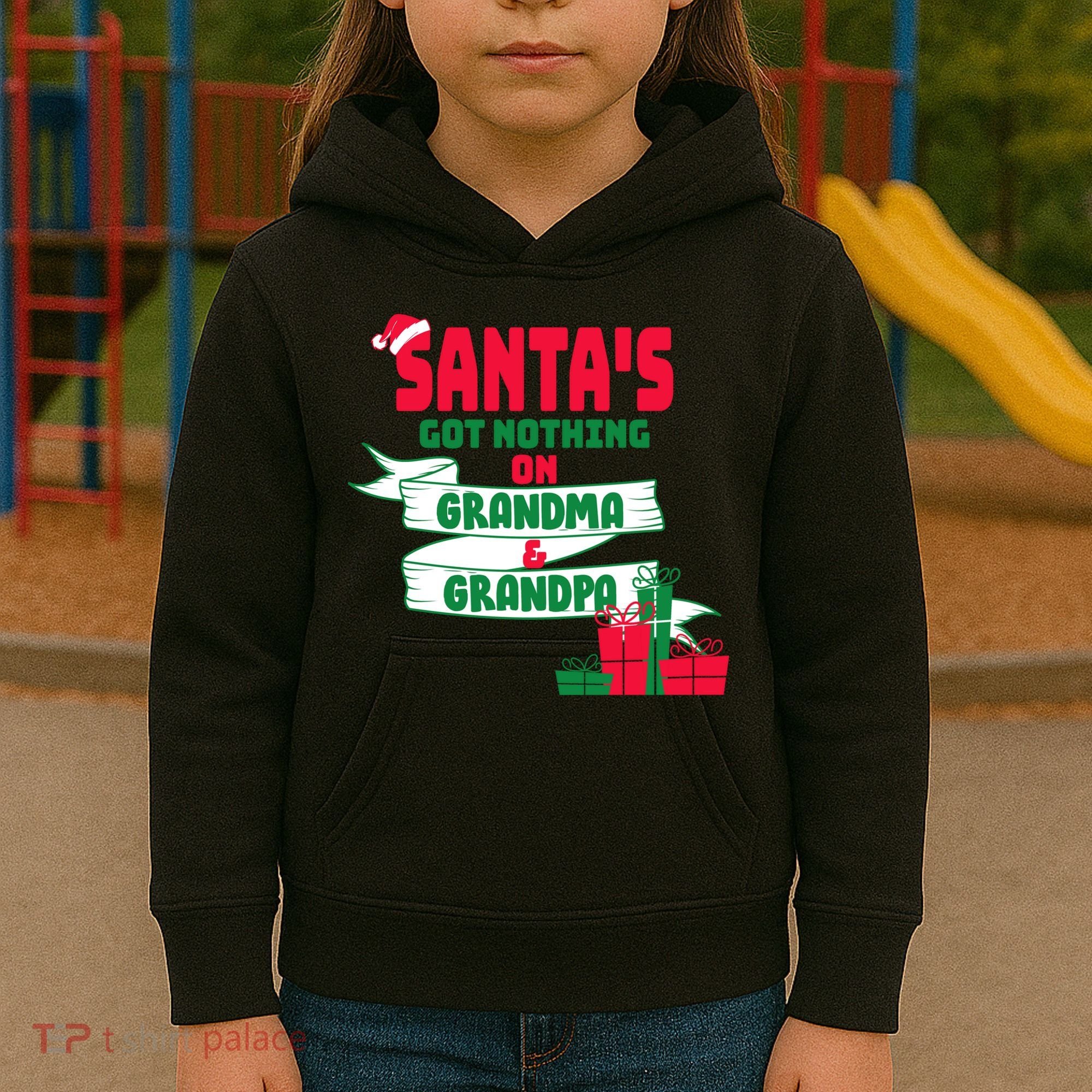 Santa's Got Nothing On Grandma And Grandpa Christmas Kids Hoodie