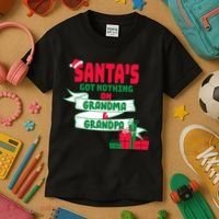 Santa's Got Nothing On Grandma And Grandpa Christmas Kids T-Shirt thumb 3