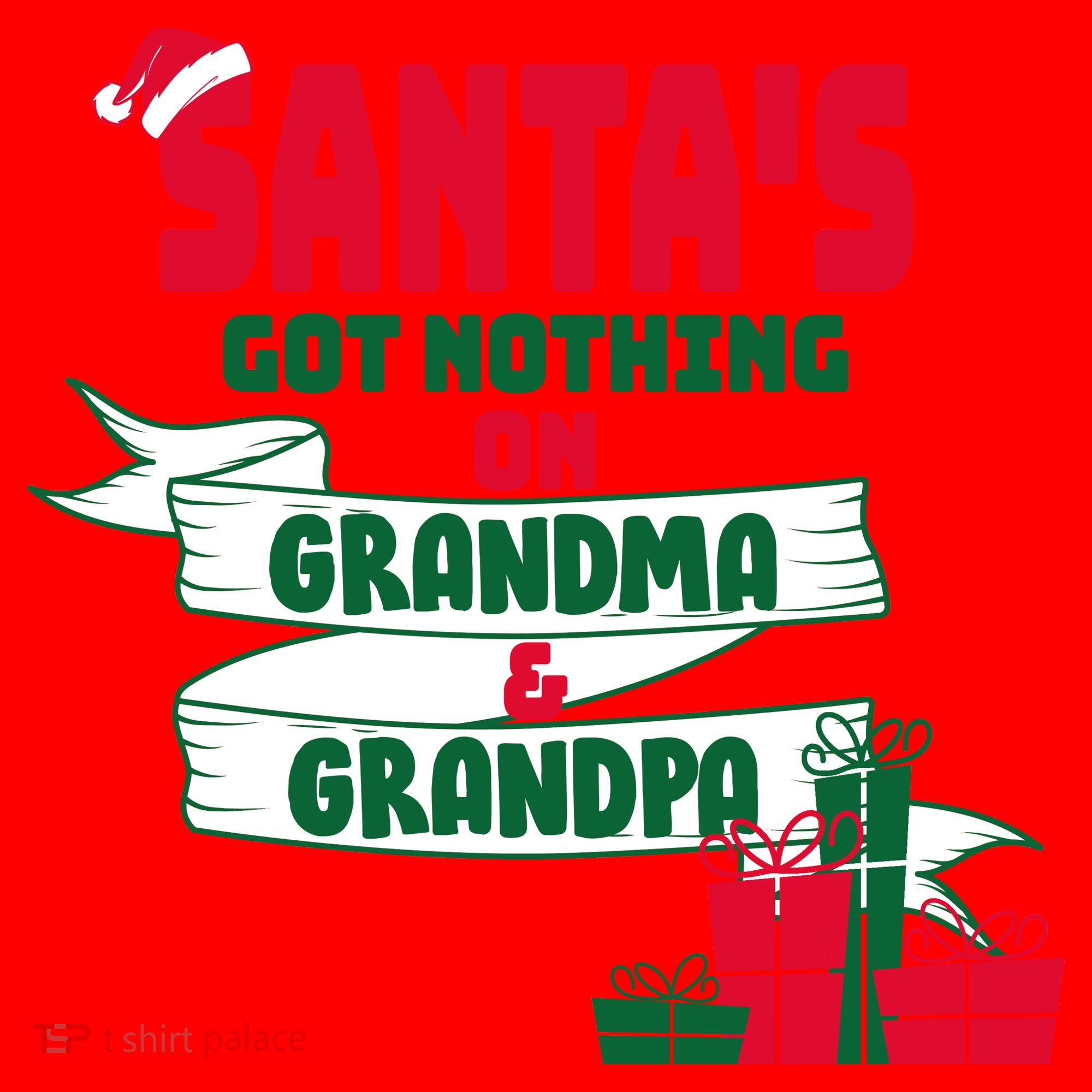 Santa's Got Nothing On Grandma And Grandpa Christmas Santa Hat