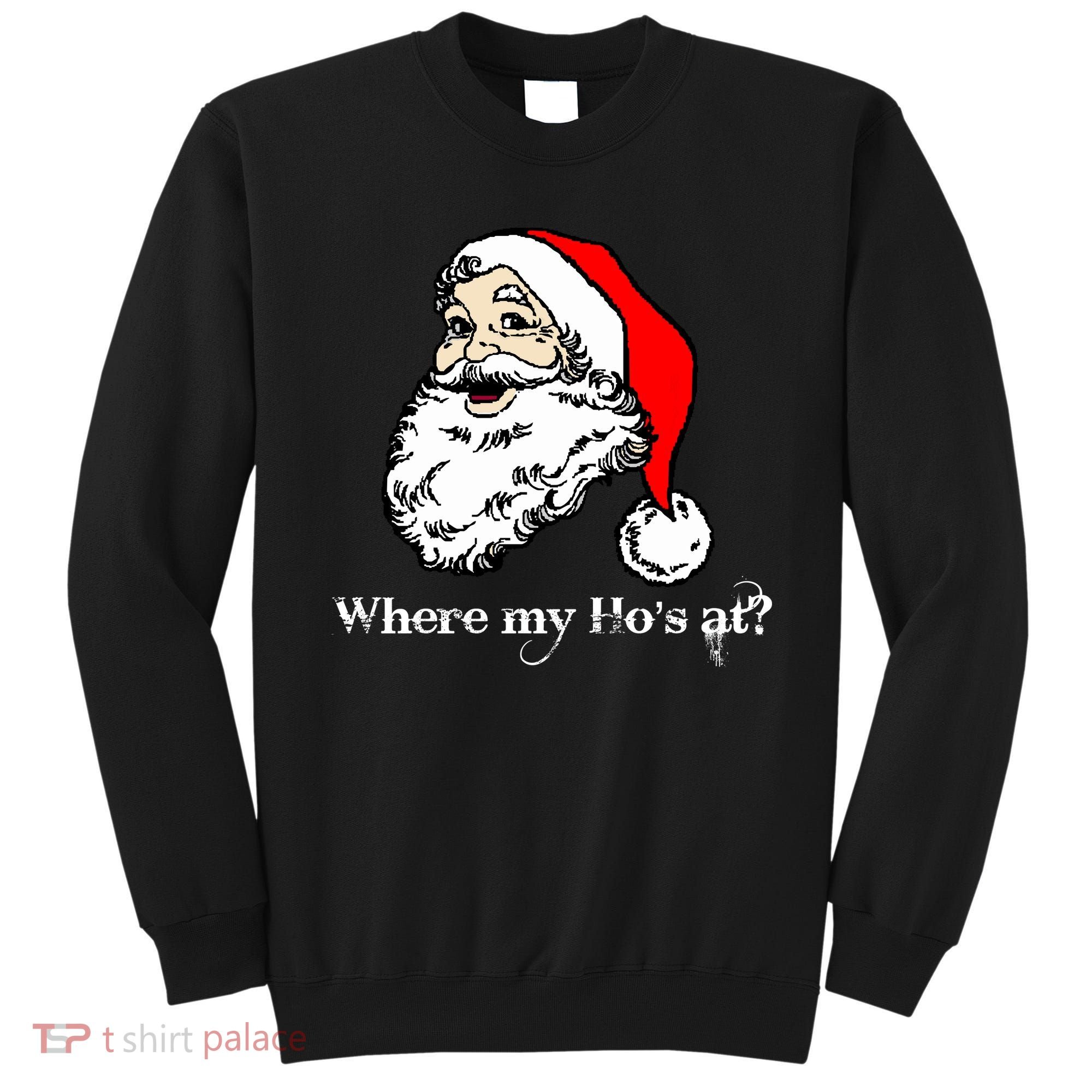 Santa's Ho Funny Christmas Sweatshirt