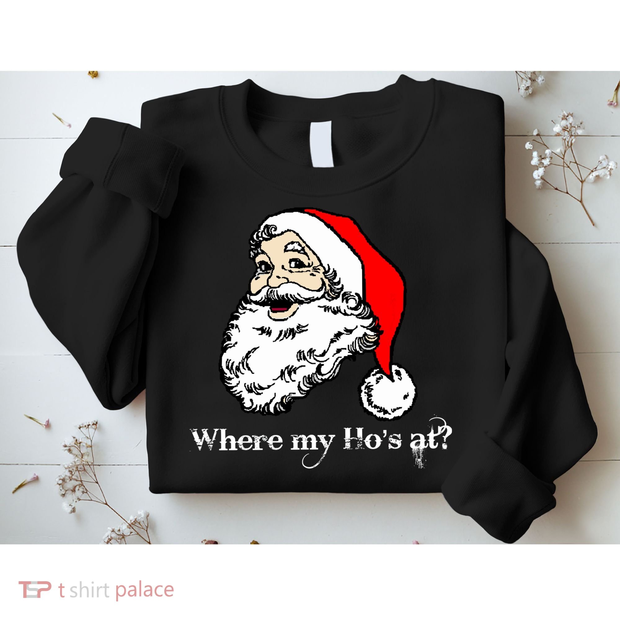 Santa's Ho Funny Christmas Sweatshirt