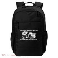 Support American Oil From American Soil USA Backpack thumb 0