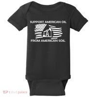 Support American Oil From American Soil USA Baby Bodysuit thumb 0