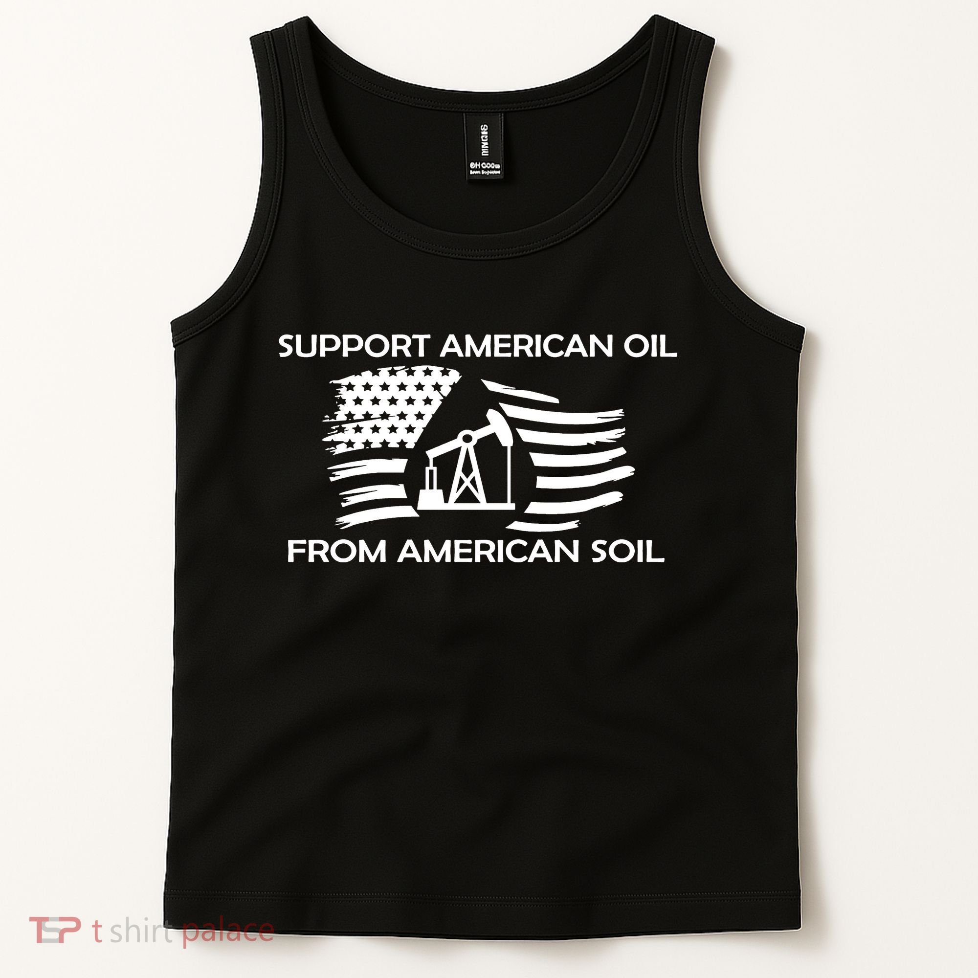 Support American Oil From American Soil USA Tank Top