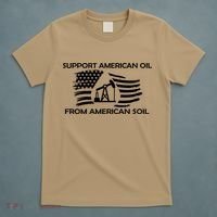 Support American Oil From American Soil USA T-Shirt thumb 5