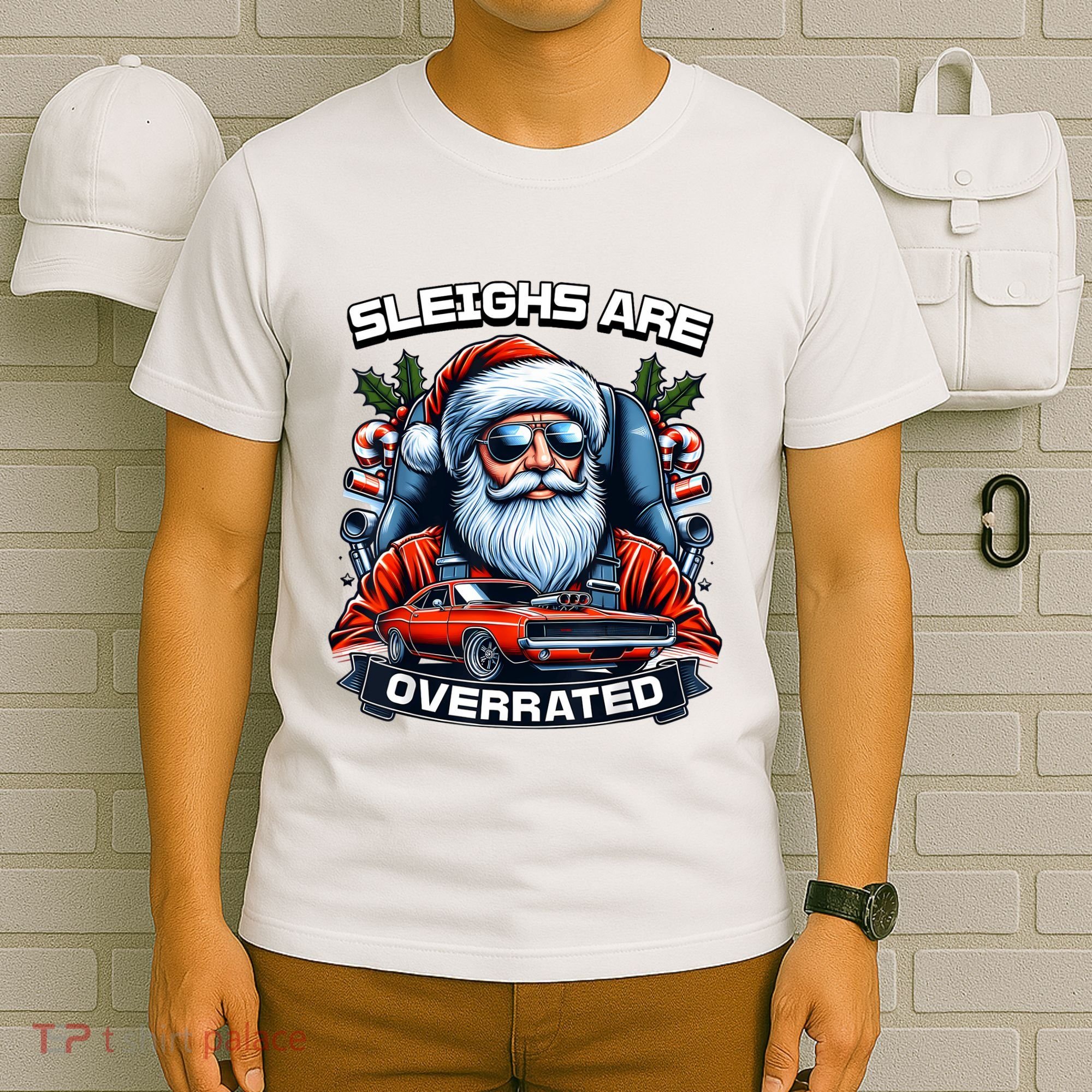 Sleighs Are Overrated Santa Classic Muscle Car Christmas T-Shirt