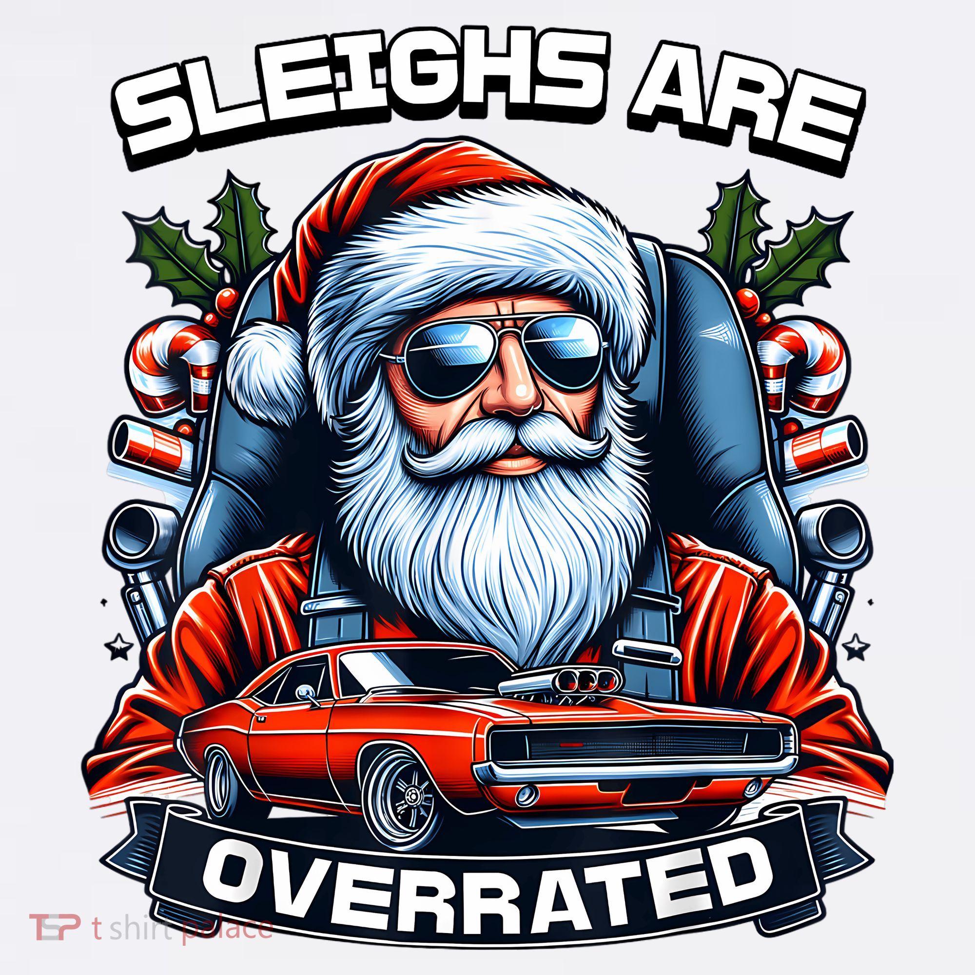 Sleighs Are Overrated Santa Classic Muscle Car Christmas T-Shirt