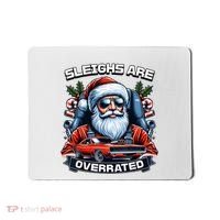 Sleighs Are Overrated Santa Classic Muscle Car Christmas Mousepad thumb 0